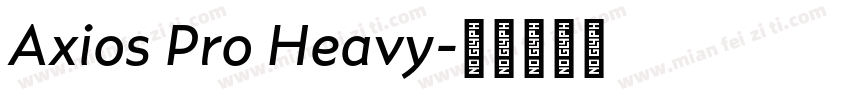 Axios Pro Heavy字体转换